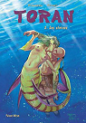 Toran, tome 2 : Les sirnes par Plongeon