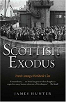 Scottish Exodus: Travels Among a Worldwide Clan par Hunter
