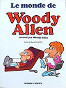 Le monde de WOODY ALLEN racont par Woody Allen par Devos