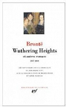 Wuthering heights et autres romans 1847-1848 par Bront