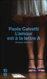 L'amour est  la lettre A par Calvetti