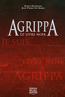 Agrippa, tome 1 : Le livre noir par Ste-Marie