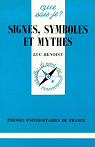 Signes, symboles et mythes par Benoist