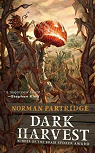 Dark Harvest par Partridge