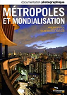 Mtropoles et mondialisation par Bretagnole