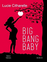 Big Bang Baby par Citharelle