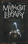 The midnight library, tome 11 : Cauchemars hants par Shadow