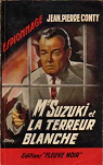 Mr Suzuki et la terreur blanche par Conty