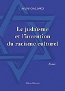 Le judasme et l'invention du racisme culturel par Gaillard