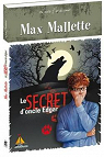 Max Mallette le secret d'oncle Edgar par Fontaine