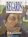 Regards sur la peinture, n3 : Gauguin par Manfrin