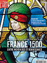 Dossier de l'art, n178 : France 1500, entre Moyen Age et Renaissance par Dossier de l`art