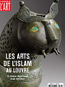 Dossier de l'art n199 : Les arts de l'Islam au Louvre par Dossier de l`art