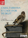 Dossier de l'Art, n114 : Carel Fabritius et l'ge d'or de Delft par Dossier de l'art