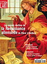 Dossier de l'Art, n148 : Les grands matres de la Renaissance allemande par Dossier de l'art