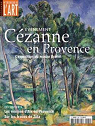 Dossier de l'Art, n130 : Czanne en Provence par Dossier de l'art