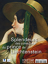 L'objet d'art - HS, n56 : Splendeurs des collections du Prince de Liechtenstein par Merle du Bourg