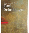 Paul Schrobiltgen par Goyens de Heusch