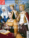 Dossier de l'art, n193 : Tours 1500, capitale des arts par Dossier de l'art