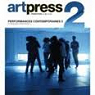 Art press 2 n18. Performances contemporaines 2 par Art Press