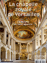 L'objet d'art - HS, n50 : La Chapelle royale de Versailles par L'Objet d'Art