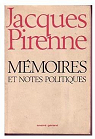 Memoires et notes politiques par Pirenne
