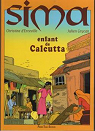 Sima, enfant de Calcutta par d`Erceville