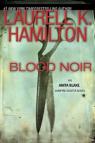 Anita Blake, tome 16 : Sang noir par Hamilton