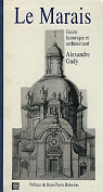 Le marais - guide historique et architectural 050597 par Gady