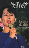 La voix du dfi par Suu Kyi