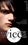 Wicca, Tome 2