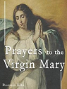 Prayers to the Virgin Mary par Kito