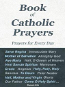 Book of Catholic Prayers - Prayers for Every Day - par Kito
