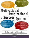Motivational, Inspirational and Success Quotes  To Get Motivated Every Day - par Bartini