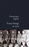 Franz Stangl et moi par Sigaud