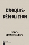 Croquis-dmolition par Cottron-Daubign