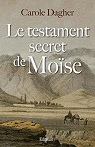 Le testament secret de Mose