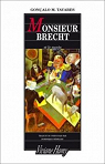 Monsieur Brecht et le succs par Tavares