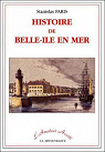 Histoire de Belle-Ile en Mer par Paris