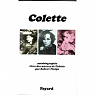 Colette - Autobiographie tire des oeuvres de Colette par Phelps