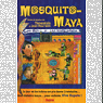 Mosquito-maya-super-onyx et la revolte indienne par Tonantzn