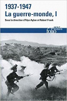 1937-1947 : la guerre-monde  Tome 1 par Aglan