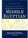 A Concise Dictionnary of Middle Egyptian par Faulkner