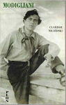 Amedeo Modigliani : Autobiographie imaginaire... par Nicodski