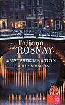 Amsterdamnation et autres nouvelles par Rosnay