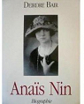 Anas Nin - Biographie. par Bair