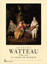 Antoine Watteau (1684-1721) La Leon de Musique par Raymond