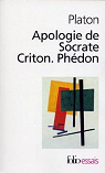 Apologie de Socrate, Criton, Phdon par Platon
