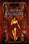 Bathory, la comtesse de sang