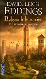 Belgarath le sorcier, tome 2 : Les annes d'espoir par Eddings